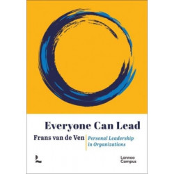 Everyone can Lead: Personal Leadership in Organizations