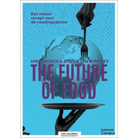 The Future of Food: A New Recipe for the Food Sector