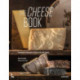 The Cheese Champions: The World’s Creme de la Creme of Raw Milk Cheese