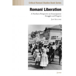 Romani Liberation: A Northern Perspective on Emancipatory Struggles and Progress