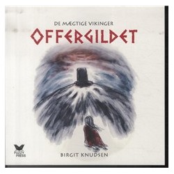 Offergildet - De mægtige vikinger