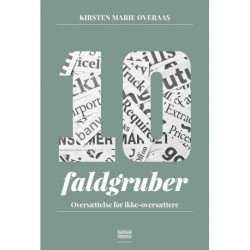 Ti faldgruber: Oversættelse for ikke-oversættere