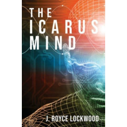 The Icarus Mind