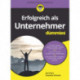 Erfolgreich als Unternehmer fur Dummies