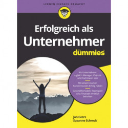 Erfolgreich als Unternehmer fur Dummies
