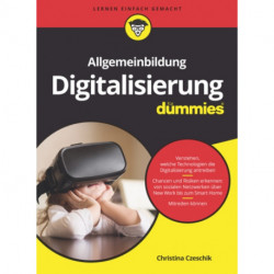 Allgemeinbildung Digitalisierung fur Dummies