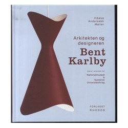 Arkitekten og designeren Bent Karlby