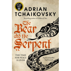 The Bear and the Serpent