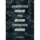 Surviving the Trenches: Killing Sin Before Sin Kills You