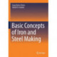 Basic Concepts of Iron and Steel Making