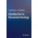 Introduction to Bionanotechnology