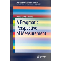A Pragmatic Perspective of Measurement