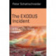 The EXODUS Incident: A Scientific Novel