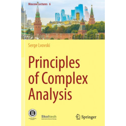 Principles of Complex Analysis