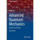 Advanced Quantum Mechanics: Materials and Photons