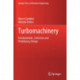 Turbomachinery: Fundamentals, Selection and Preliminary Design