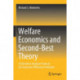 Welfare Economics and Second-Best Theory: A Distortion-Analysis Protocol for Economic-Efficiency Prediction