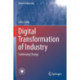 Digital Transformation of Industry: Continuing Change