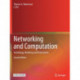 Networking and Computation: Technology, Modeling and Performance