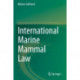 International Marine Mammal Law