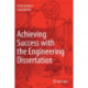 Achieving Success with the Engineering Dissertation