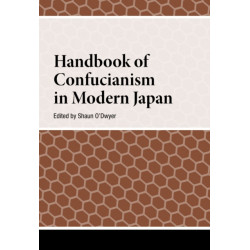 Handbook of Confucianism in Modern Japan