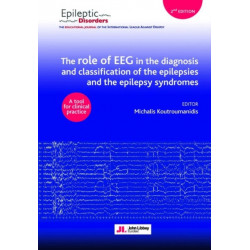 The role of EEG in the diagnosis and classification of the epilepsies and the epilepsy syndromes: A tool for clinical practice