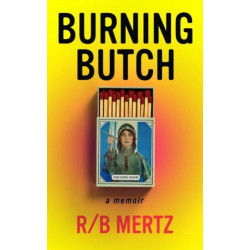 Burning Butch