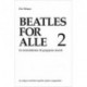 Beatles for alle 2: En introduktion til gruppens musik