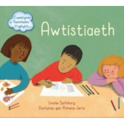 Darllen yn Well: Awtistiaeth - Cwestiynau a Theimladau Ynghylch...