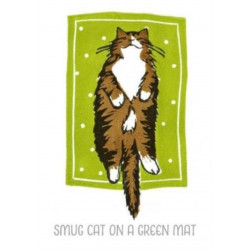 Jo Cox Poster: Smug Cat on a Green Mat