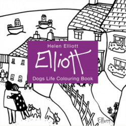 Helen Elliott Dog's Life Colouring Book