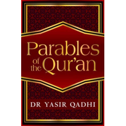 The Parables of the Qur'an