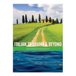 Italian TV Drama and Beyond: Stories from the Soil, Stories from the Sea