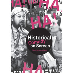 Historical Comedy on Screen: Subverting History with Humour