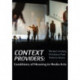 Context Providers: Conditions of Meaning in Media Arts