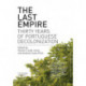 The Last Empire: Thirty Years of Portuguese Decolonization