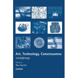 Art, Technology, Consciousness: Mind@large
