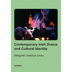 Contemporary Irish Drama and Cultural Identity