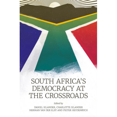 South Africa’s Democracy at the Crossroads
