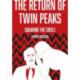 The Return of Twin Peaks: Squaring the Circle