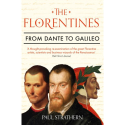 The Florentines: From Dante to Galileo