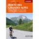 Cycling the Route des Grandes Alpes: Cycling through the French Alps from Lac Leman to Menton/Nice