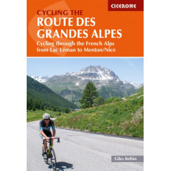 Cycling the Route des Grandes Alpes: Cycling through the French Alps from Lac Leman to Menton/Nice
