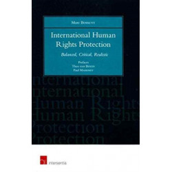 International Human Rights Protection: Balanced, Critical, Realistic