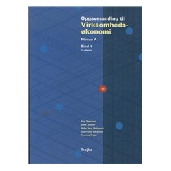 Virksomhedsøkonomi, Niveau A, Bind 1, Opgavesamling