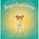 Superluminous