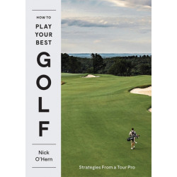 How to Play Your Best Golf: Strategies From a Tour Pro