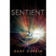 Sentient: A Novel