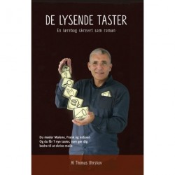 De lysende taster: En lærebog skrevet som roman